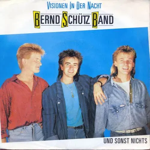Schütz Bernd Band - Visionen in der Nacht