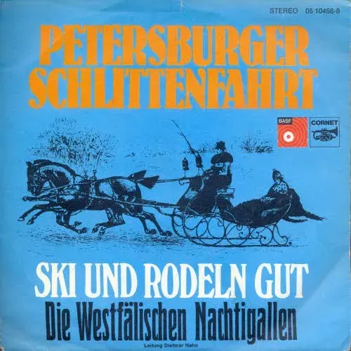 Westfälischen Nachtigallen - Petersburger Schlittenfahrt