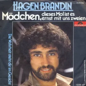 Brandin Hagen - Mädchen, dieses Mal ist es ernst mit uns zwei