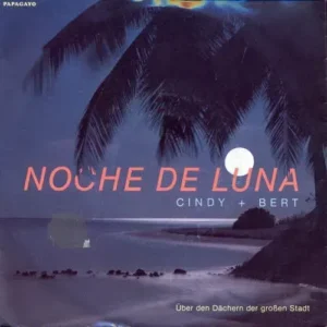 Cindy & Bert - Noche de Luna