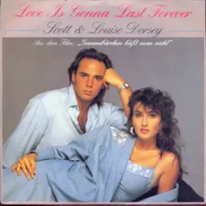 Dorsey Scott & Louise - Love is gonna last forever (nur Cover)