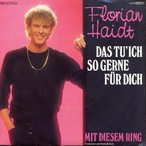 Haidt Florian - Das tu' ich so gerne für dich