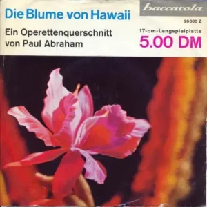 Baccarola EP Nr. 26605 - Die Blume von Hawaii