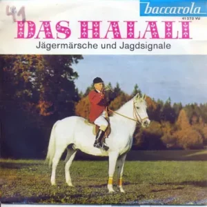 Baccarola EP Nr. 41272 - Das Halali (Jägermärsche und Jagdsignale)