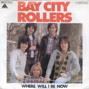 Bay City Rollers - Where will i be now