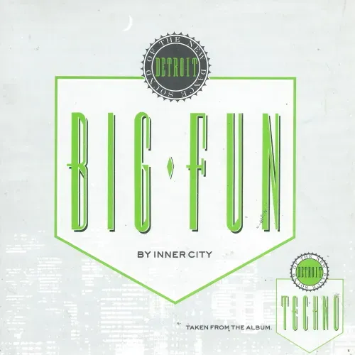 Inner City - Big Fun