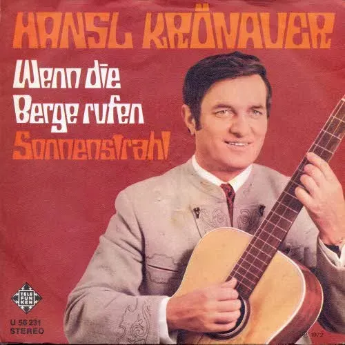 Krönauer Hansl - Wenn die Berge rufen