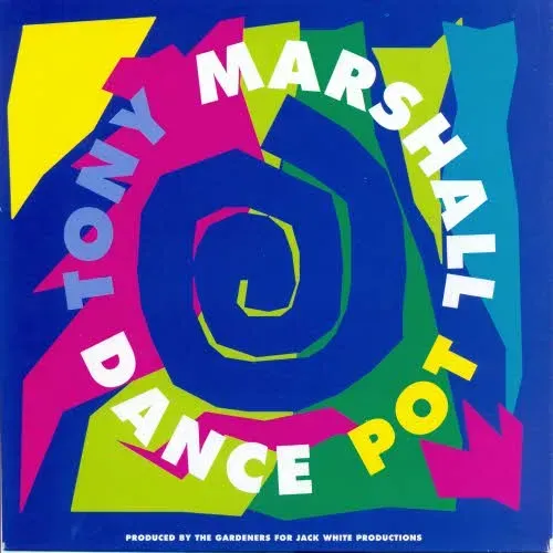 Marshall Tony - Dance pot (nur Cover)
