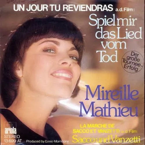Mathieu Mireille - Un jour tu Reviendras (Spiel mir das Lied vom Tod)