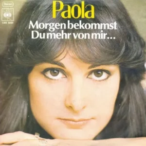 Paola - Morgen bekommst Du mehr von mir...(nur Cover)