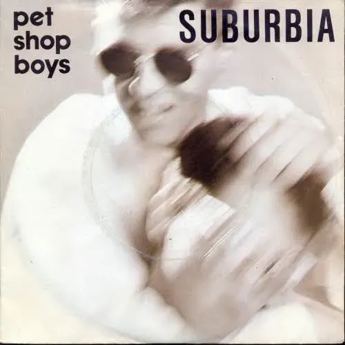 Pet Shop Boys - Suburbia (nur Cover)