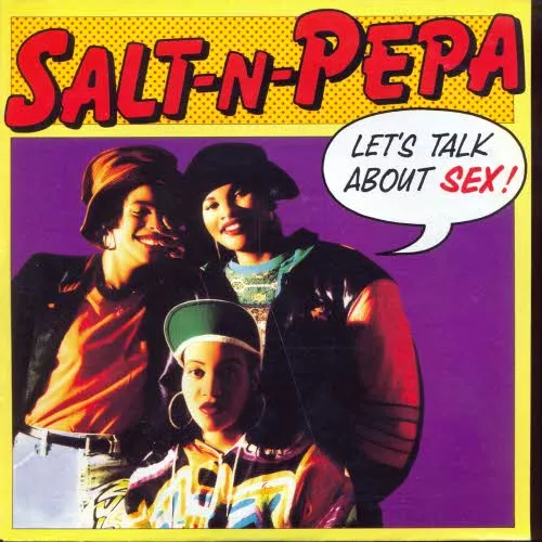 Salt 'n Pepa - Let's talk about sex