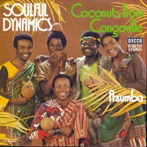 Soulful Dynamics - Coconuts from Congoville