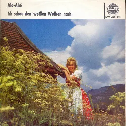 Tempo 863 - Alo-Ahe - Ich schau den weissen Wolken nach (Tempo)