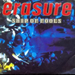 Erasure - Ship of fools
