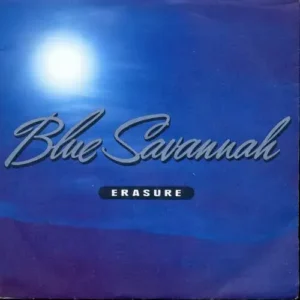 Erasure - Blue Savannah (nur Cover)