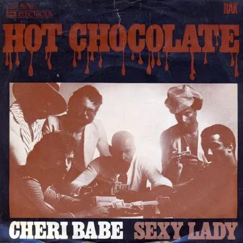 Hot Chocolate - Cheri Babe (nur Cover)