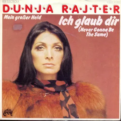 Rajter Dunja - Ich glaub dir