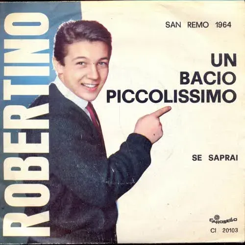 Robertino - Un bacio piccolissimo