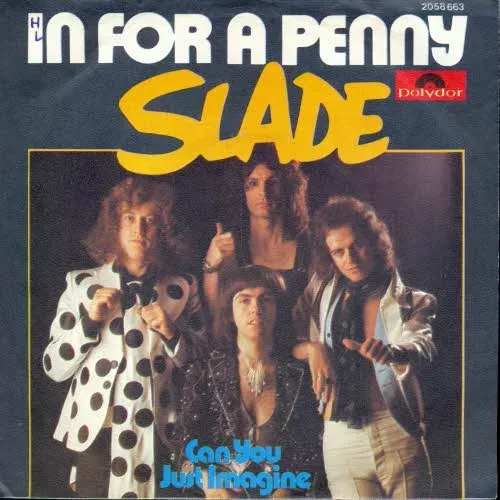 Slade - In for a Penny (nur Cover)
