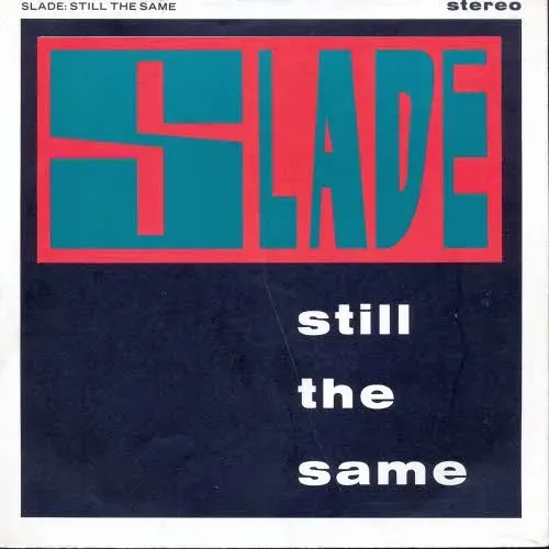 Slade - Still the same (nur Cover)