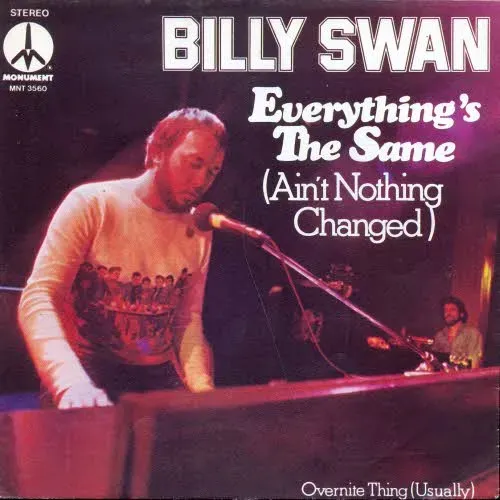 Swan Billy - Everything's the same (Ain't nothing changed) (nur Cover)