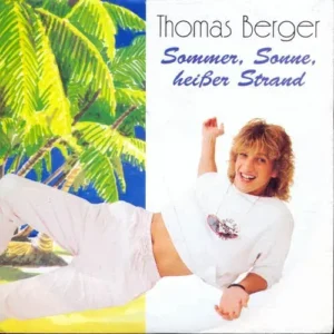 Berger Thomas - Sommer, Sonne, heisser Strand
