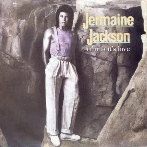 Jackson Jermaine - I think it's love
