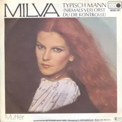 Milva - Typisch Mann (Niemals verlorst du die Kontrolle)