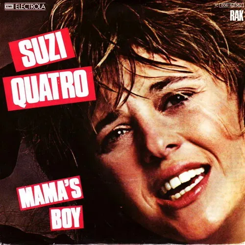 Quatro Suzi - Mama's boy