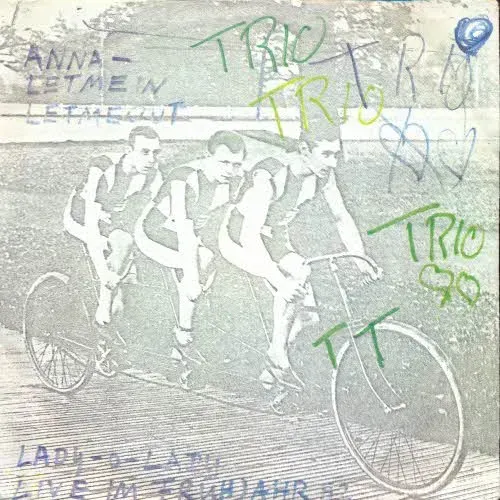Trio - Anna - Letmein Letmeout (ital. Pressung)