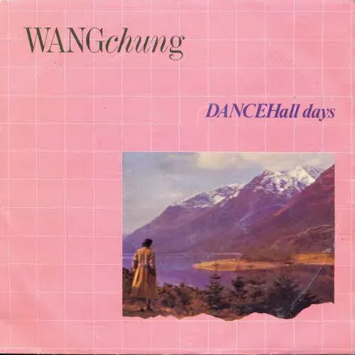 Wang Chung - Dance hall days (nur Cover)