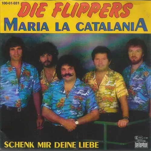Flippers - Maria la Catalania (nur Cover)