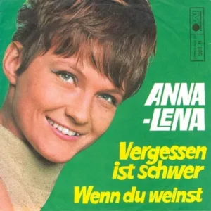 Anna-Lena - Vergessen ist schwer (nur Cover)