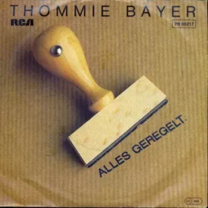 Bayer Thommie - Alles geregelt