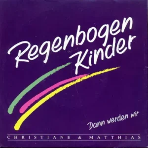 Christiane & Matthias - Regenbogenkinder