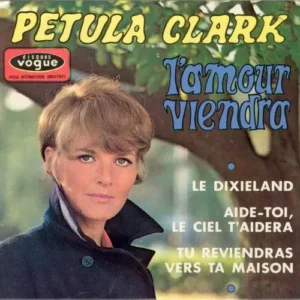 Clark Petula - L'amour viendra (franz. EP - nur Cover)