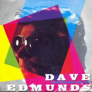 Edmunds Dave - Something about you