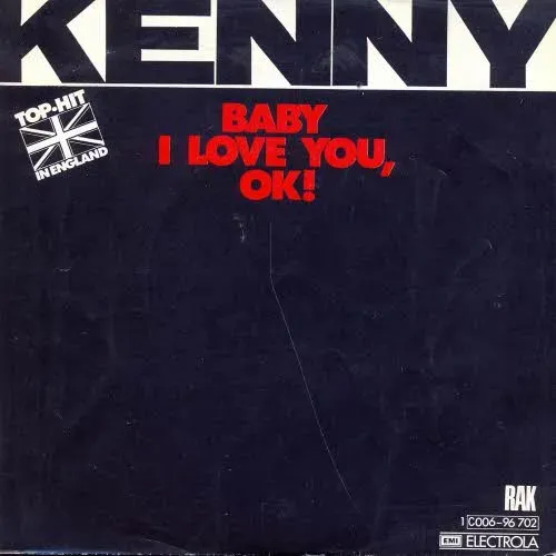 Kenny - Baby I love you, ok!