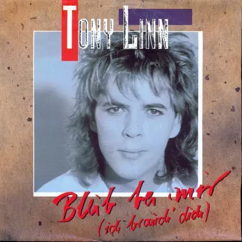 Linn Tony - Bleib bei mir (ich brauch' dich)