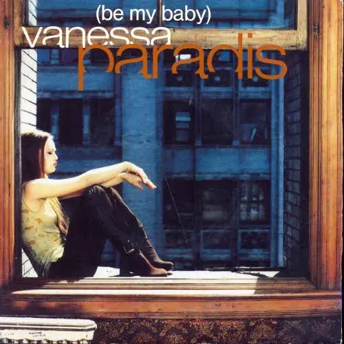 Paradis Vanessa - Be my baby (nur Cover)