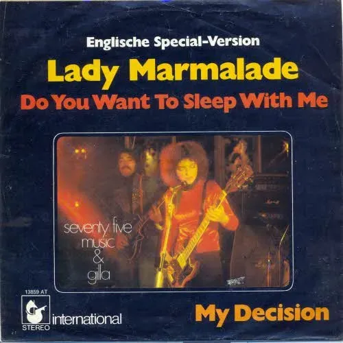 Seventy Five Music & Gilla - Lady Marmalade (Do you want to sleep with me)
