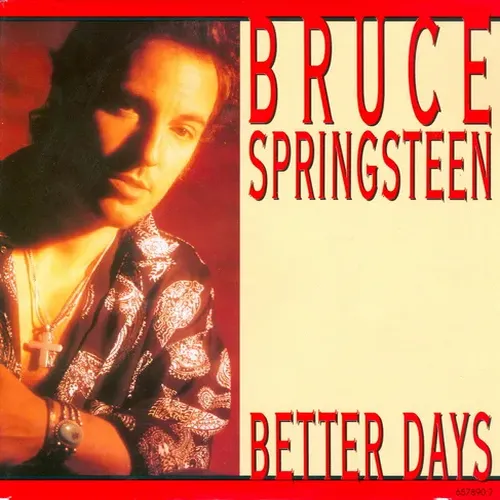 Springsteen Bruce - Better days