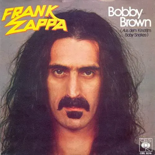 Zappa Frank - Bobby Brown (nur Cover)