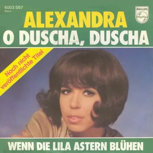 Alexandra - O Duscha, Duscha