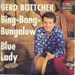 Böttcher Gerd - Bing-Bang-Bungalow
