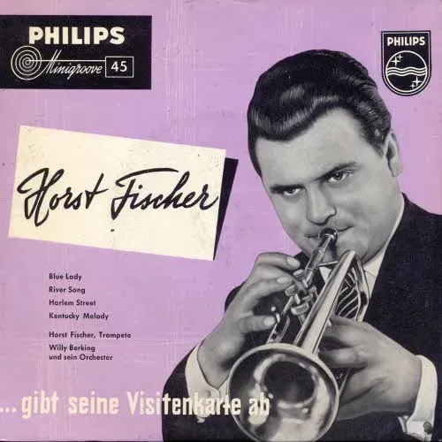 Fischer Horst - ...gibt seine Visitenkarte ab (EP-nur Cover)