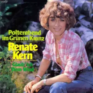 Kern Renate - Polterabend im Grünen Kranz (nur Cover)