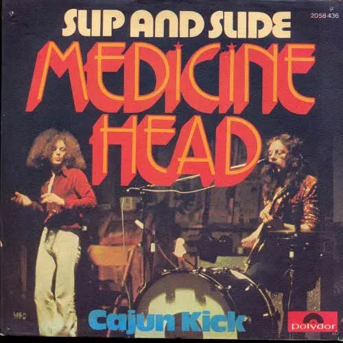 Medicine Head - Slip and Slide (nur Cover)