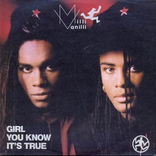 Milli Vanilli - Girl you know it's true